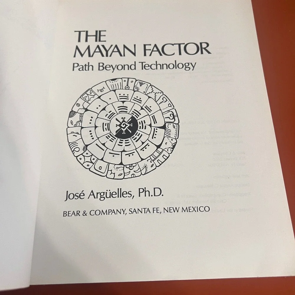 The Mayan Factor Path Beyond Technology Jose Arguelles 1996 Bear & Co Book